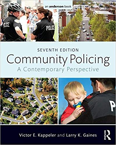 Community Policing: A Contemporary Perspective (7th Edition)